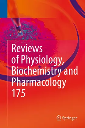Nilius / de Tombe / Gudermann |  Reviews of Physiology, Biochemistry and Pharmacology, Vol. 175 | Buch |  Sack Fachmedien