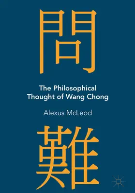 McLeod |  The Philosophical Thought of Wang Chong | eBook | Sack Fachmedien