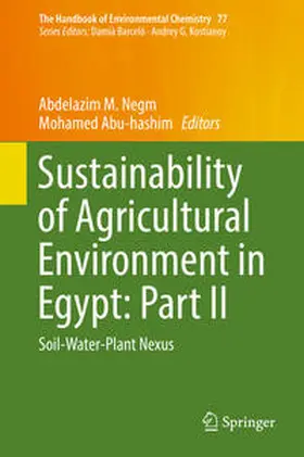 Negm / Abu-hashim |  Sustainability of Agricultural Environment in Egypt: Part II | eBook | Sack Fachmedien