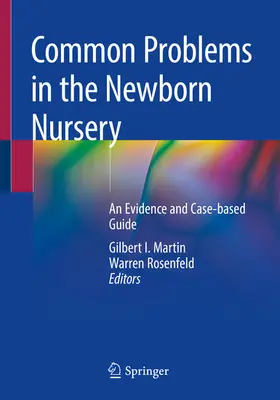 Martin / Rosenfeld |  Common Problems in the Newborn Nursery | eBook | Sack Fachmedien