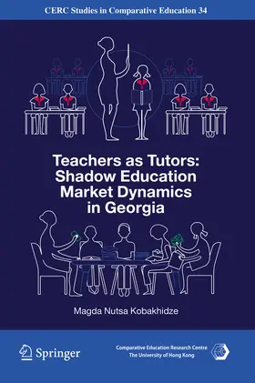 Kobakhidze | Teachers as Tutors: Shadow Education Market Dynamics in Georgia | E-Book | www2.sack.de