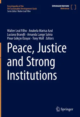 Leal Filho / Azul / Brandli |  Peace, Justice and Strong Institutions | Buch |  Sack Fachmedien