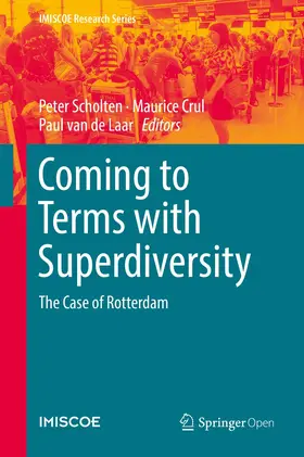 Scholten / van de Laar / Crul |  Coming to Terms with Superdiversity | Buch |  Sack Fachmedien