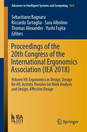 Bagnara / Tartaglia / Albolino |  Proceedings of the 20th Congress of the International Ergonomics Association (IEA 2018) | Buch |  Sack Fachmedien