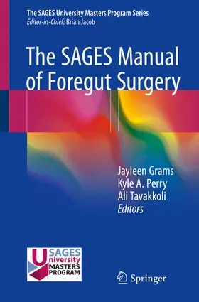Grams / Perry / Tavakkoli | The SAGES Manual of Foregut Surgery | E-Book | sack.de