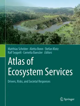 Schröter / Bonn / Baessler |  Atlas of Ecosystem Services | Buch |  Sack Fachmedien