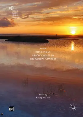 Yeh | Asian Indigenous Psychologies in the Global Context | E-Book | sack.de