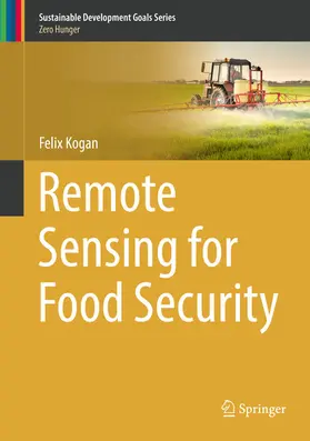 Kogan | Remote Sensing for Food Security | E-Book | sack.de