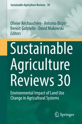 Réchauchère / Makowski / Bispo |  Sustainable Agriculture Reviews 30 | Buch |  Sack Fachmedien