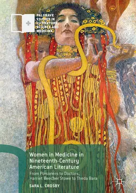 Crosby |  Women in Medicine in Nineteenth-Century American Literature | eBook | Sack Fachmedien