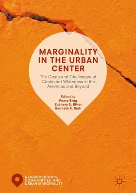 Brug / Roth / Ritter |  Marginality in the Urban Center | Buch |  Sack Fachmedien