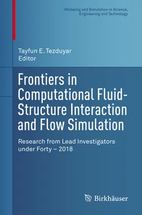 Tezduyar |  Frontiers in Computational Fluid-Structure Interaction and Flow Simulation | eBook | Sack Fachmedien