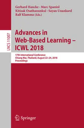 Hancke / Spaniol / Osathanunkul | Advances in Web-Based Learning – ICWL 2018 | E-Book | sack.de