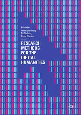 levenberg / Neilson / Rheams | Research Methods for the Digital Humanities | E-Book | sack.de