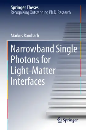 Rambach | Narrowband Single Photons for Light-Matter Interfaces | E-Book | sack.de