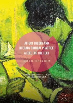Ahern |  Affect Theory and Literary Critical Practice | eBook | Sack Fachmedien