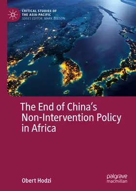 Hodzi |  The End of China’s Non-Intervention Policy in Africa | eBook | Sack Fachmedien