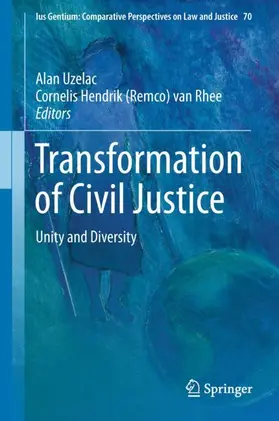 van Rhee / Uzelac |  Transformation of Civil Justice | Buch |  Sack Fachmedien