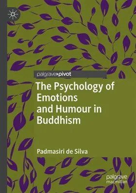 de Silva |  The Psychology of Emotions and Humour in Buddhism | Buch |  Sack Fachmedien