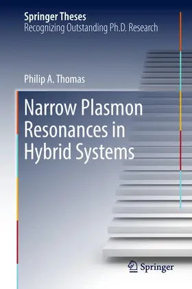 Thomas | Narrow Plasmon Resonances in Hybrid Systems | E-Book | sack.de