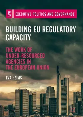 Heims |  Building EU Regulatory Capacity | Buch |  Sack Fachmedien