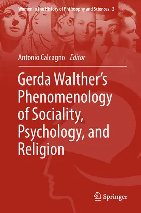 Calcagno |  Gerda Walther’s Phenomenology of Sociality, Psychology, and Religion | eBook | Sack Fachmedien