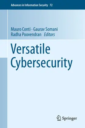Conti / Somani / Poovendran |  Versatile Cybersecurity | eBook | Sack Fachmedien
