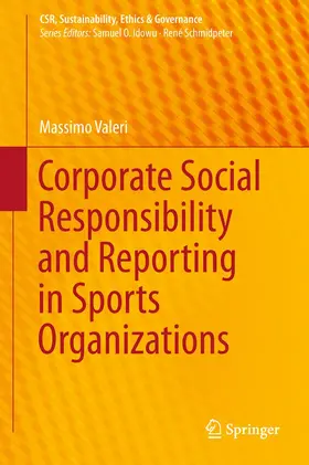 Valeri |  Corporate Social Responsibility and Reporting in Sports Organizations | Buch |  Sack Fachmedien