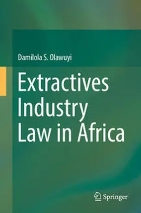 Olawuyi |  Extractives Industry Law in Africa | Buch |  Sack Fachmedien