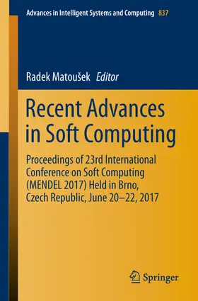 Matoušek / Matousek |  Recent Advances in Soft Computing | eBook | Sack Fachmedien