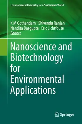 Gothandam / Lichtfouse / Ranjan |  Nanoscience and Biotechnology for Environmental Applications | Buch |  Sack Fachmedien