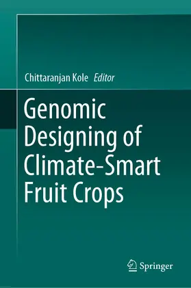 Kole |  Genomic Designing of Climate-Smart Fruit Crops | Buch |  Sack Fachmedien