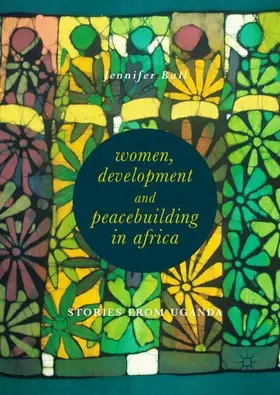 Ball | Women, Development and Peacebuilding in Africa | Buch | 978-3-319-97948-9 | www2.sack.de