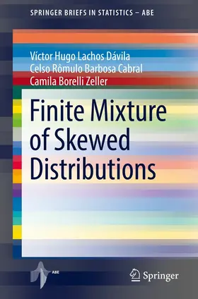 Lachos Dávila / Cabral / Zeller | Finite Mixture of Skewed Distributions | E-Book | sack.de
