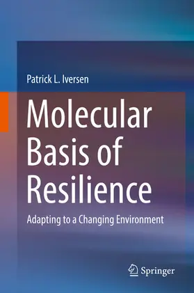 Iversen | Molecular Basis of Resilience | E-Book | sack.de