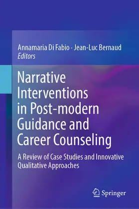 Di Fabio / Bernaud | Narrative Interventions in Post-modern Guidance and Career Counseling | E-Book | sack.de
