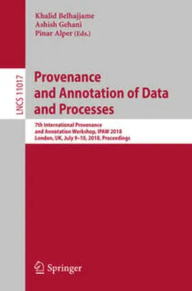 Belhajjame / Gehani / Alper | Provenance and Annotation of Data and Processes | E-Book | sack.de