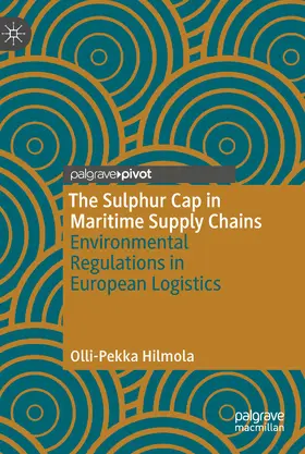 Hilmola | The Sulphur Cap in Maritime Supply Chains | E-Book | sack.de
