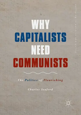 Seaford | Why Capitalists Need Communists | E-Book | sack.de