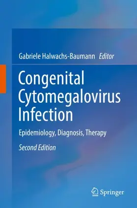 Halwachs-Baumann |  Congenital Cytomegalovirus Infection | Buch |  Sack Fachmedien