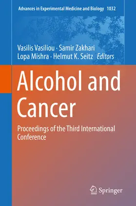 Vasiliou / Zakhari / Mishra | Alcohol and Cancer | E-Book | sack.de