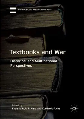 Roldán Vera / Fuchs |  Textbooks and War | eBook | Sack Fachmedien