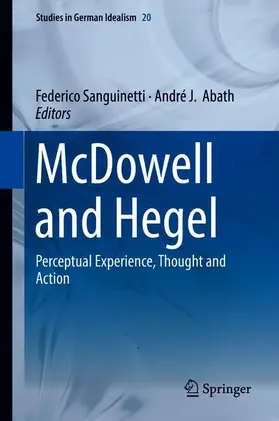 Abath / Sanguinetti |  McDowell and Hegel | Buch |  Sack Fachmedien