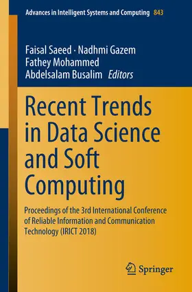 Saeed / Gazem / Mohammed |  Recent Trends in Data Science and Soft Computing | eBook | Sack Fachmedien