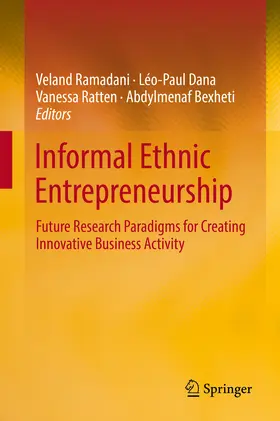 Ramadani / Dana / Ratten | Informal Ethnic Entrepreneurship | E-Book | sack.de
