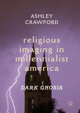 Crawford |  Religious Imaging in Millennialist America | eBook | Sack Fachmedien