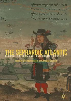 Rauschenbach / Schorsch | The Sephardic Atlantic | E-Book | sack.de