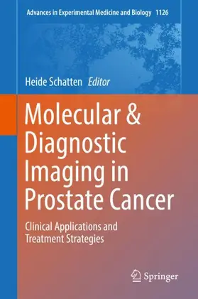 Schatten | Molecular & Diagnostic Imaging in Prostate Cancer | Buch | 978-3-319-99285-3 | sack.de