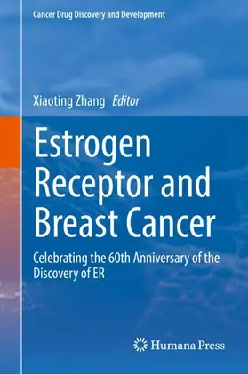 Zhang |  Estrogen Receptor and Breast Cancer | Buch |  Sack Fachmedien