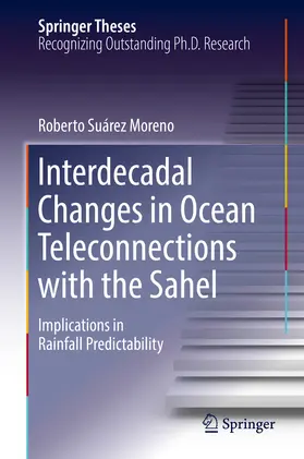 Suárez Moreno | Interdecadal Changes in Ocean Teleconnections with the Sahel | E-Book | sack.de